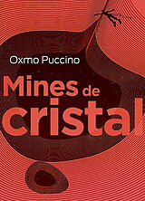 Broschiert Mines de cristal von Oxmo Puccino