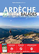 Broschiert Ardèche : 25 belles balades : dans les espaces naturels sensibles von 