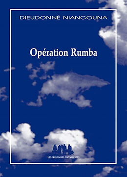 Broché Opération rumba de Dieudonne Niangouna