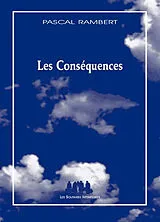 Broschiert Les conséquences von Pascal Rambert