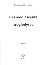  Les adolescents troglodytes von Emmanuelle Pagano