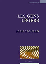 Broché Les gens légers de Jean Cagnard