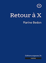 Broché Retour à X de Marine Bedon