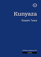 Broché Kunyaza de Kouam Tawa