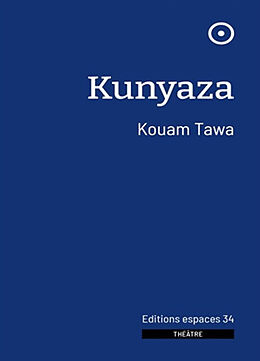 Broché Kunyaza de Kouam Tawa