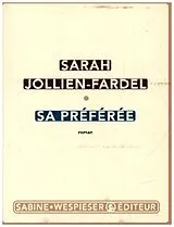  Sa préférée von Sarah Jollien-Fardel