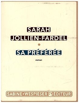 Couverture cartonnée Sa préférée de Sarah Jollien-Fardel