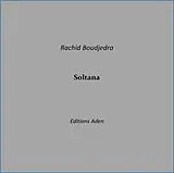 Broschiert Soltana von Rachid Doudjedra