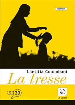 Broschiert La tresse von Laetitia Colombani