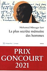 Kartonierter Einband La plus secrète mémoire des hommes von Mohamed Mbougar Sarr