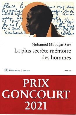 Kartonierter Einband La plus secrète mémoire des hommes von Mohamed Mbougar Sarr