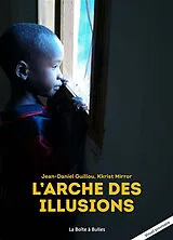 Broschiert L arche des illusions von Mirror-k+guillou-jd
