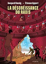 Broschiert La désobéissance du radis von Koenig-g+appert-e