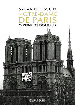 Kartonierter Einband Notre-Dame de Paris von Sylvain Tesson