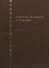 Broschiert Nouveau Testament et Psaumes : nouvelle version Segond révisée avec références et vocabulaire von 