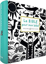 Couverture cartonnée La Bible pour mon bébé de Corien; Ten Berge, Marieke Oranje