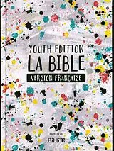Fester Einband Youth bible - version française von 
