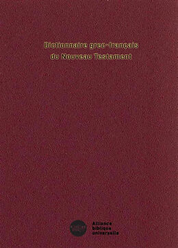 Broschiert Dictionnaire grec-français du Nouveau Testament von 