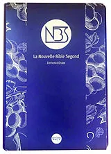 Broschiert La nouvelle Bible Segond : édition d'étude von 