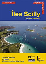 Broché Iles Scilly : les perles de Cornouailles de Graham Adam
