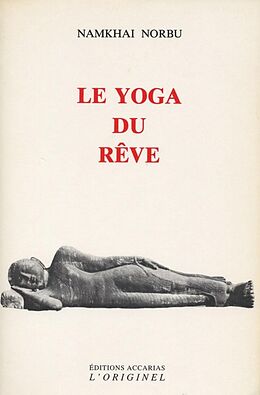 Broché Le yoga du rêve de Namkhai Norbu