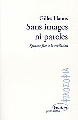 Broché Sans images ni paroles : Spinoza face à la révélation de Gilles Hanus