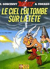 Fester Einband Asterix Französische Ausgabe 33. Le Ciel lui tombe sur la tête von Rene Goscinny