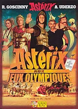 Broschiert Astérix aux jeux Olympiques : l'album du film : inspiré de l'album d'Albert Uderzo et René Goscinny von René; Uderzo, Albert Goscinny