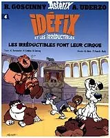  Idéfix et les Irréductibles.T.4 von Albert Uderzo, René Goscinny, Philippe Fenech
