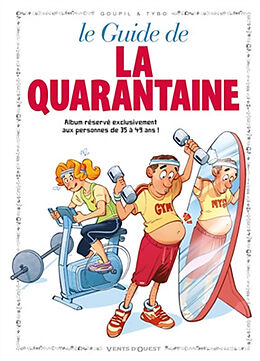 Broché Le guide de la quarantaine en BD de Goupil ; Tybo