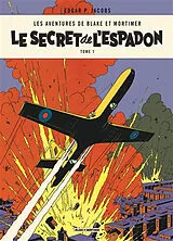Broschiert Les aventures de Blake et Mortimer. Vol. 1. Le secret de l'Espadon. Vol. 1. La poursuite fantastique von Edgar P. Jacobs