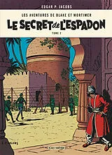 Broschiert Les aventures de Blake et Mortimer. Vol. 2. Le secret de l'Espadon. Vol. 2. L'évasion de Mortimer von Edgar P. Jacobs