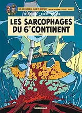 Broschiert Les aventures de Blake et Mortimer : d'après les personnages d'Edgar P. Jacobs. Les sarcophages du 6e continent. Vol. 2 von Yves Sente, André Juillard