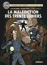 Broschiert Les aventures de Blake et Mortimer : d'après les personnages d'Edgar P. Jacobs. Vol. 20. La malédiction des trente de... von Jean Van Hamme, Antoine Aubin