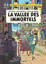 Broché Les aventures de Blake et Mortimer : d'après les personnages d'Edgar P. Jacobs. Vol. 25. La vallée des immortels. Vol... de Yves Sente, Teun Berserik, Peter van Dongen