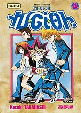 Broschiert Yu-Gi-Oh !. Vol. 4 von Kazuki Takahashi