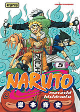 Broché Naruto. Vol. 5 de Masashi Kishimoto