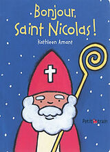 Broschiert Bonjour, saint Nicolas ! von Kathleen Amant