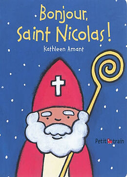 Broschiert Bonjour, saint Nicolas ! von Kathleen Amant