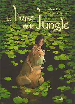 Broché Le livre de la jungle de Rudyaard; Gréban, Quentin Kipling