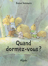 Broschiert Quand dormez-vous ? von Kazuo Iwamura