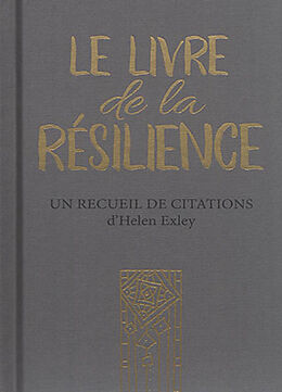 Livre Relié Le livre de la résilience de Helen Exley