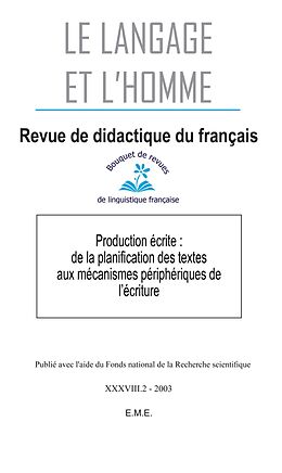 eBook (pdf) Production écrite : de la planification des textes aux mécanismes périphériques de l'écriture de Collectif