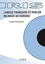 eBook (pdf) Langue française et parler bilingue au Burundi de Hatungimana Jacques