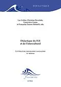 E-Book (pdf) Didactique du FLE et de l'interculturel von Colles Luc, Develotte Christine, Geron Genevieve