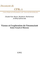 eBook (pdf) Vienne et l'exploration de l'inconscient de Decharneux, Szafran, Baum