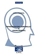 E-Book (pdf) Représentations corporelles et loisirs sportifs von Ferreol Gilles