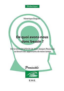 eBook (pdf) De quoi avons-nous donc besoin ? de Dagues Veronique