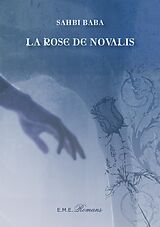 eBook (pdf) La rose de Novalis de Sahbi