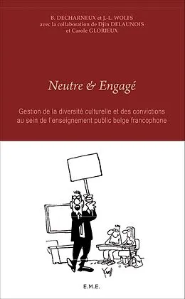 E-Book (pdf) Neutre et Engagé von Decharneux, Wolfs